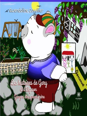 cover image of Les histoires de Gary et d'Alysson